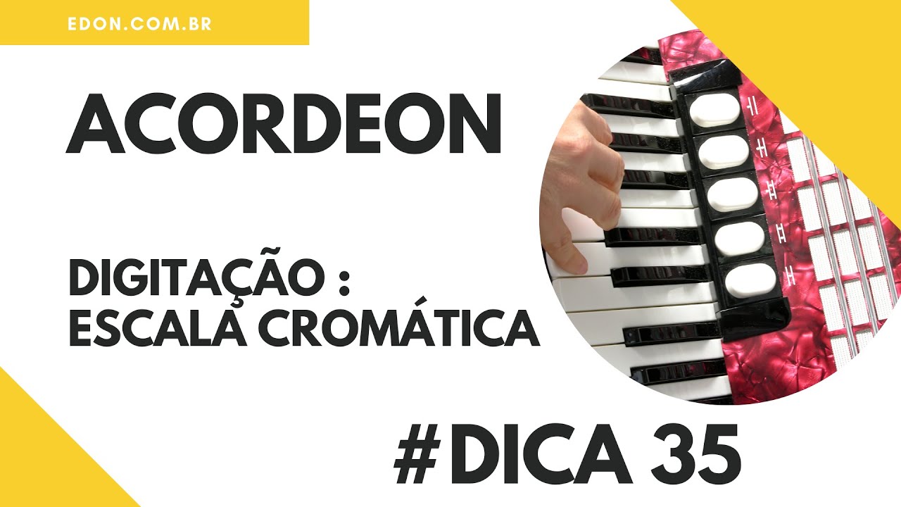 Curso de Acordeon : Digitação da Escala Cromática – CursosEDON