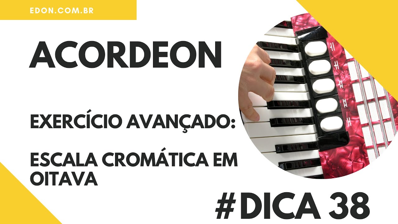 Curso de Acordeon : Digitação Escala Cromática em Oitava – CursosEDON