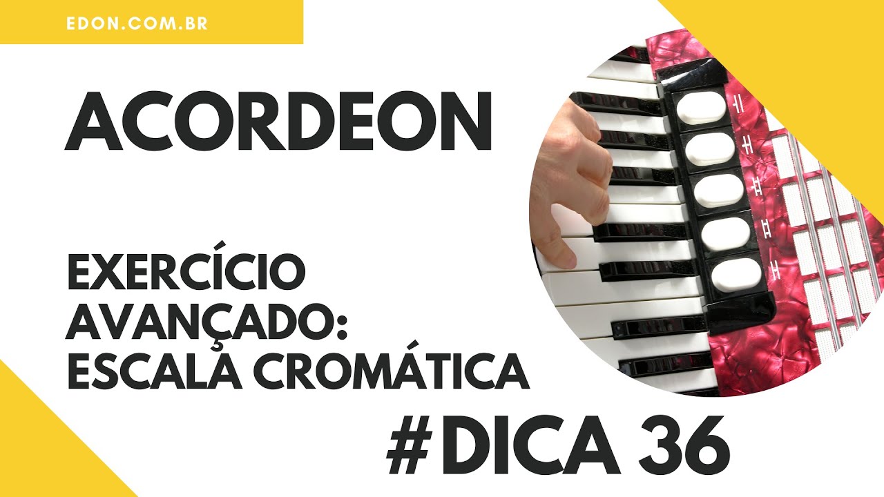 Curso de Acordeon : Exercício Avançado: Escala Cromática – CursosEDON