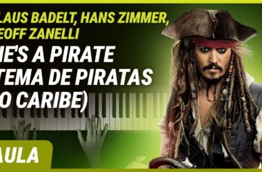 He’s a Pirate (Tema Piratas do Caribe) – Klaus Badelt | Aula de Teclado