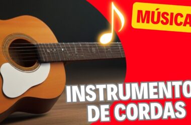 MÚSICA INSTRUMENTOS DE CORDAS #aprendamúsica #aprendamusica #aprendatocar #ensinarpelamusica