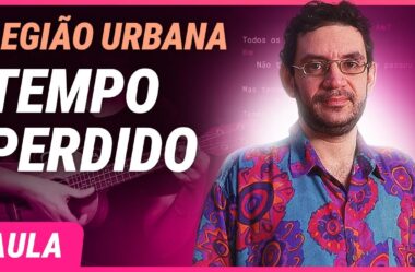 TEMPO PERDIDO – Legião Urbana | Como tocar no ukulele