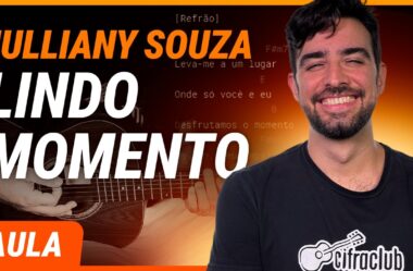 LINDO MOMENTO – Julliany Souza (Simplificada) | Como tocar no violão